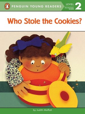 cover image of Who Stole the Cookies?